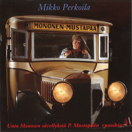 MIKKO PERKOILA : Mononen-Mustapää