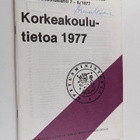 Korkeakoulutietoa 1977 - pikkukuva 1