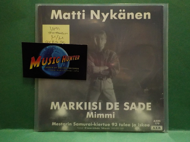 MATTI NYKÄNEN - MARKIISI DE SADE M/M UUSI 7"