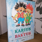 Thorbjörn Egner - Karius och Baktus - Bonnier 2019 - pikkukuva 1