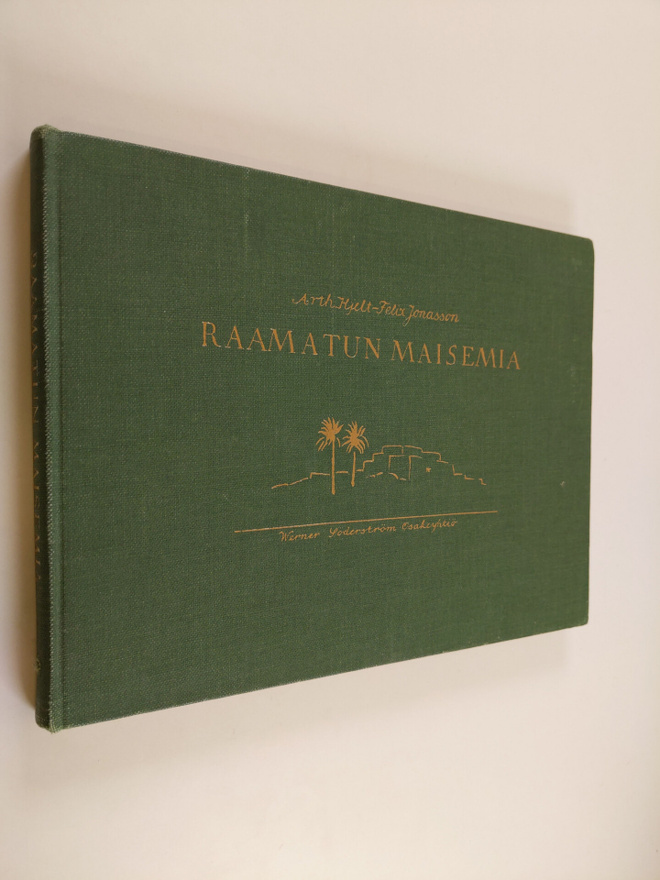 Arthur Hjelt : Raamatun maisemia
