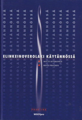 Matti Kukkonen: Elinkeinoverolaki käytännössä