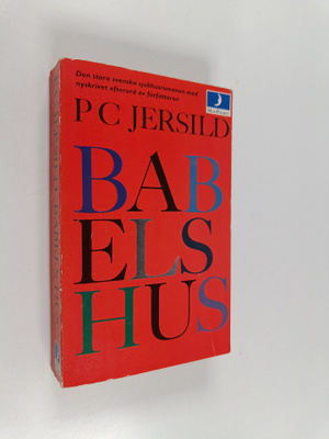 P. C. Jersild : Babels hus : roman