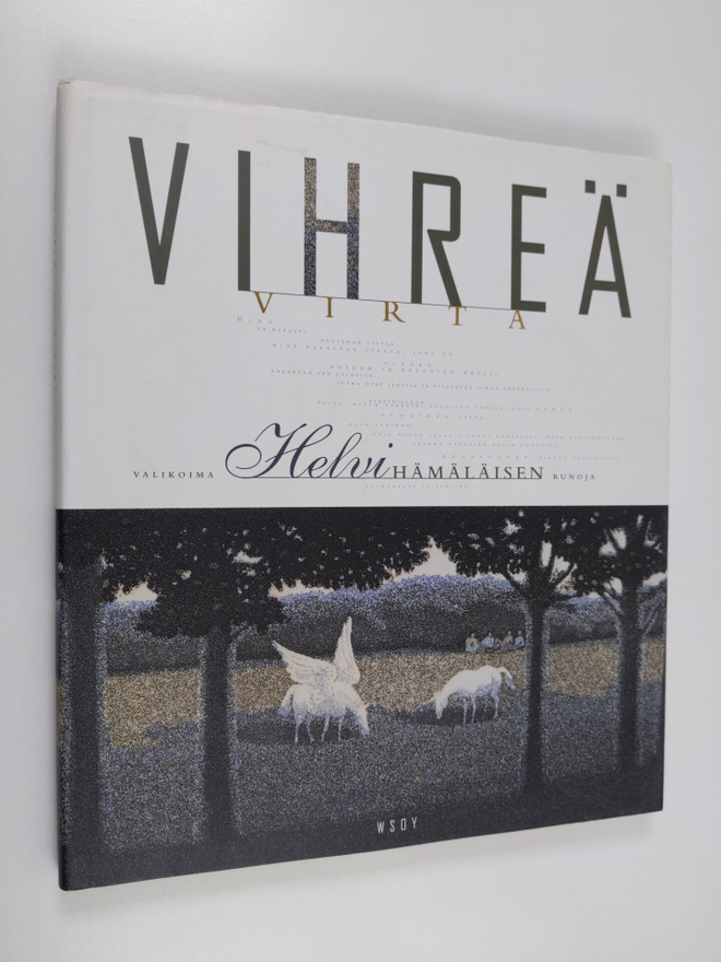 Helvi Hämäläinen : Vihreä virta : valikoima Helvi Hämäläi...