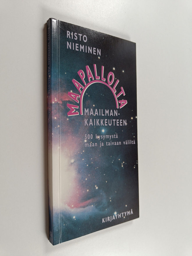 Risto Nieminen : Maapallolta maailmankaikkeuteen : 500 ky...