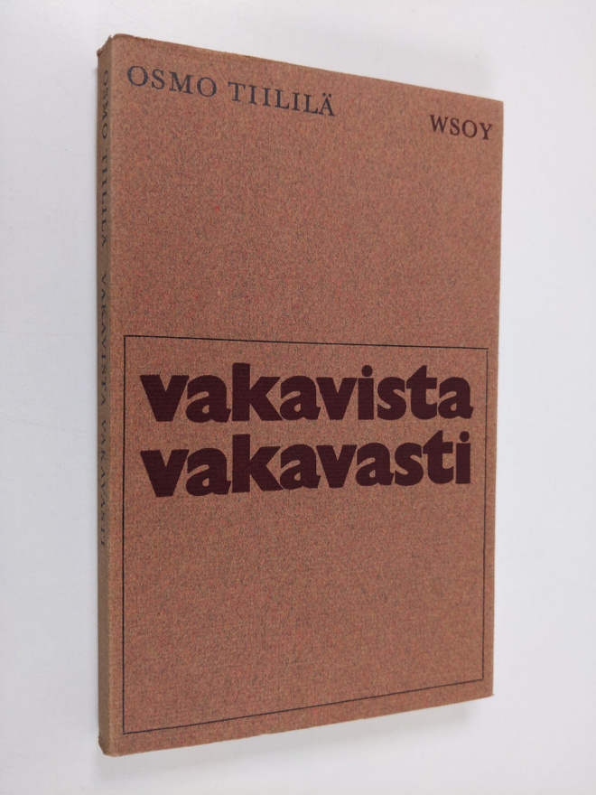 Osmo Tiililä : Vakavista vakavasti