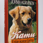 Jorma Kurvinen : Kamu : erään koiran tarina - pikkukuva 1
