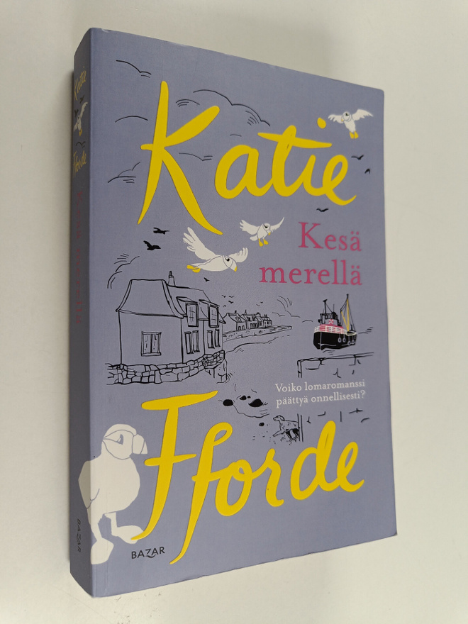 Katie Fforde : Kesä merellä