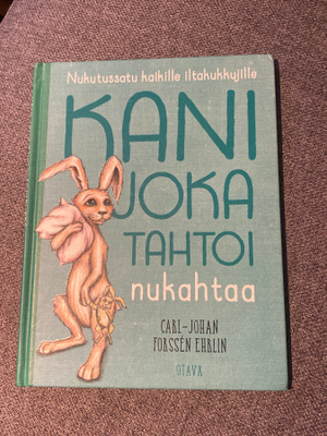 Kani Joka Tahtoi Nukahtaa - Nukutussatu Kaikille Iltanukku…