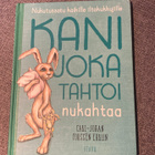 Kani Joka Tahtoi Nukahtaa - Nukutussatu Kaikille Iltanukku… - pikkukuva 1