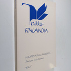 Tuula (toim.) Korolainen : Pikku-Finlandia : nuorten kirj... - pikkukuva 1
