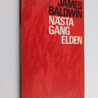 James Baldwin : Nästa gång elden - pikkukuva 1