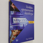 Eija Kalliala : Verkko-opettamisen käsikirja - pikkukuva 1