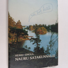 Heikki (toim.) Simola : Nauru Satakunnalle : anekdootteja... - pikkukuva 1