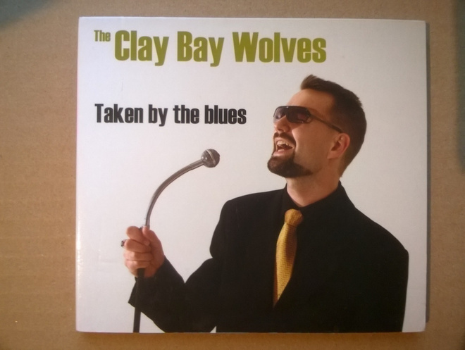 The Clay Bay Wolves - Taken By The Blues CD