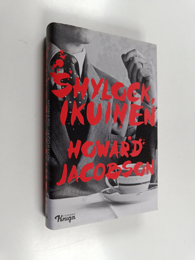 Howard Jacobson : Shylock, ikuinen : Shakespearen Venetsi...