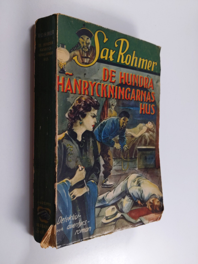 Sax Rohmer : De hundra hanryckningarnas hus