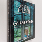 Kristina Ohlsson : Glasbarnen - pikkukuva 1