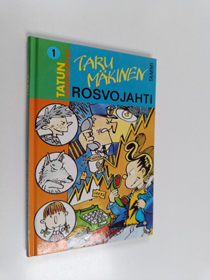 Taru Mäkinen : Rosvojahti