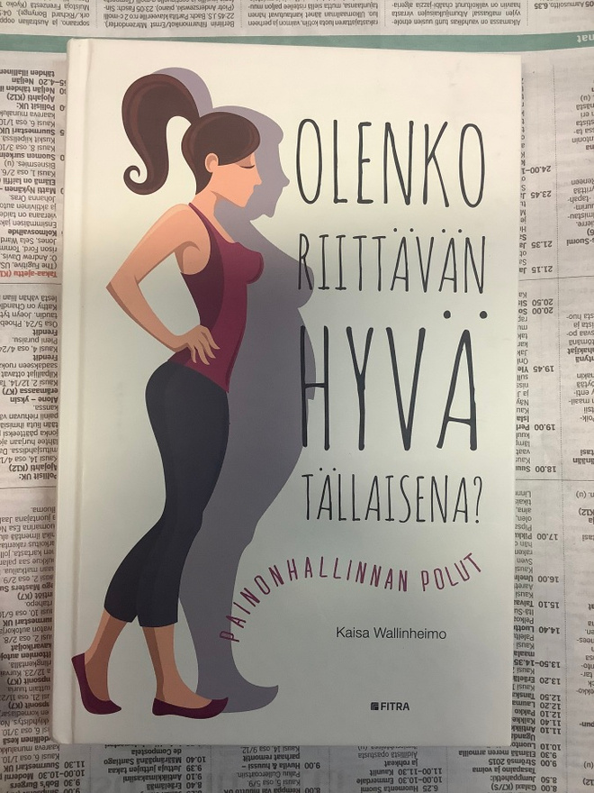 Kaisa Wallinheimo - Olenko riittävän hyvä tällaisena? (sid.)