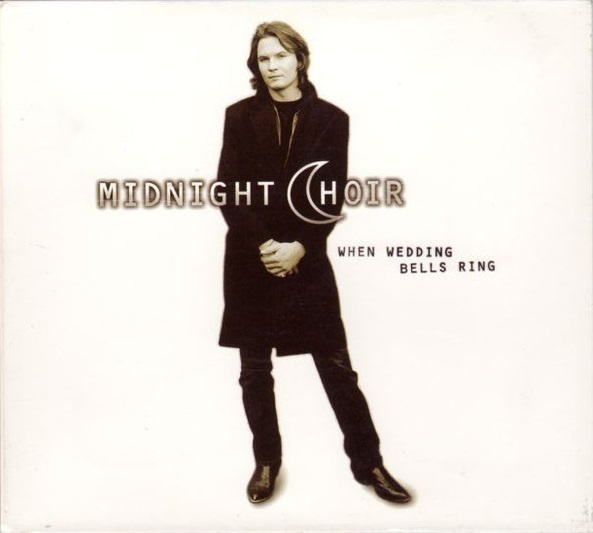 Midnight Choir • When Wedding Bell Ring PROMO CD-Single