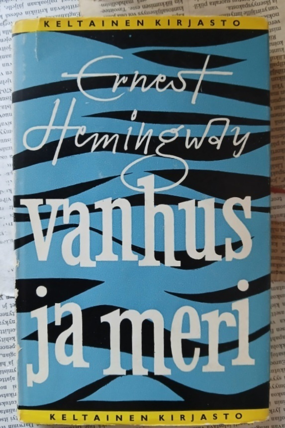 Ernest Hemingway - Vanhus ja meri (sid.)