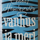 Ernest Hemingway - Vanhus ja meri (sid.) - pikkukuva 1