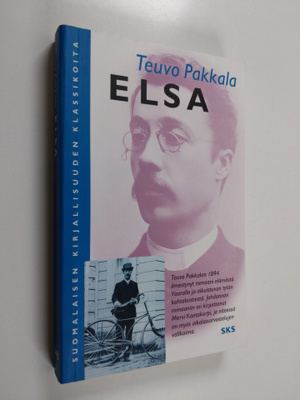 Teuvo Pakkala : Elsa : kuvauksia elämästä Vaaralla