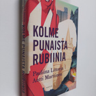 Pauliina Littorin : Kolme punaista rubiinia - pikkukuva 1