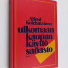 Alfred Kolehmainen : Ulkomaankaupan käyttösanasto - pikkukuva 1