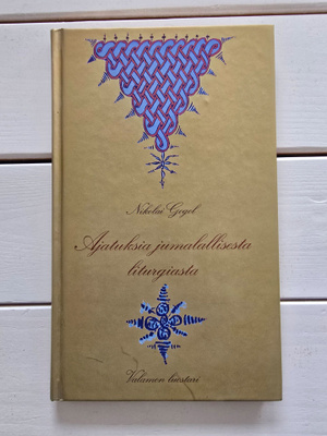 Nikolai Gogol  - Ajatuksia jumalallisesta liturgiasta