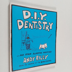 Andy Riley : D. I. Y. Dentistry : And Other Alarming Inve... - pikkukuva 1