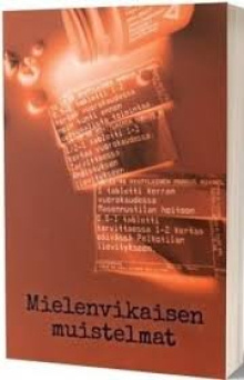 Markus Hyötyläinen - Mielenvikaisen muistelmat