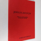 Joululauluja kotien ja seurakunnallisten joulujuhlien käy... - pikkukuva 1