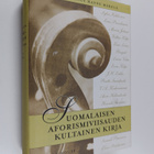 Suomalaisen aforismiviisauden kultainen kirja - pikkukuva 1