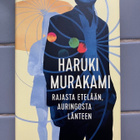 Haruki Murakami - Rajasta etelään, auringosta länteen (sid.) - pikkukuva 1