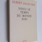 Albert Jacquard : Voici le temps du monde fini - pikkukuva 1