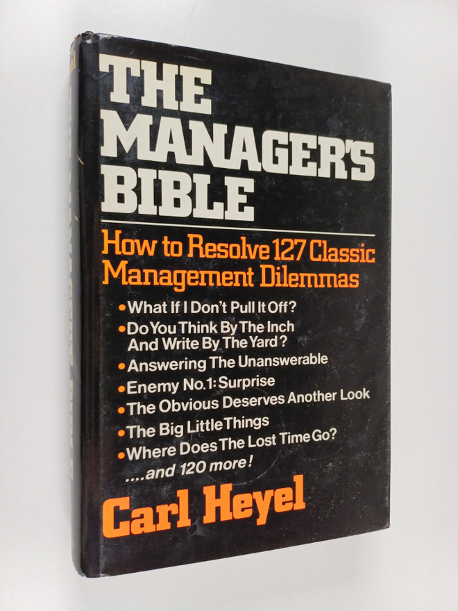 Carl Heyel : The manager's bible : how to resolve 127 cla...
