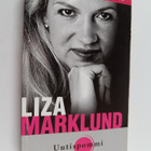Liza Marklund : Uutispommi - pikkukuva 1