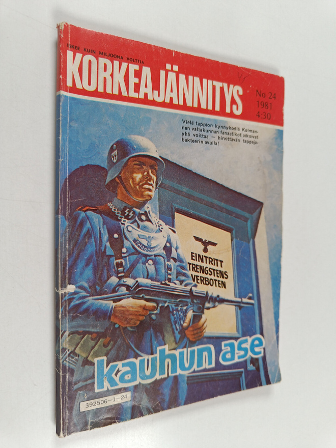 Korkeajännitys 24/1981 : Kauhun ase