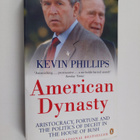 Kevin Phillips : American Dynasty : Aristocracy, Fortune ... - pikkukuva 1