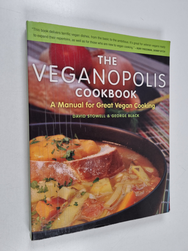 George Black ym. : The Veganopolis Cookbook - A Manual fo...