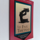 Christopher S. Kilham : The five Tibetans : five dynamic ... - pikkukuva 1