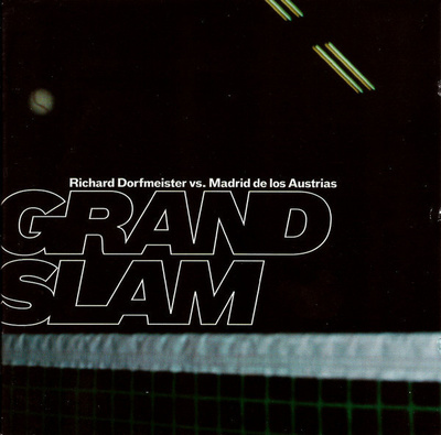 Richard Dorfmeister vs. Madrid De Los Austrias - Grand Slam