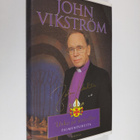 John Vikström : Usko ja uskallus : paimenpuheita - pikkukuva 1