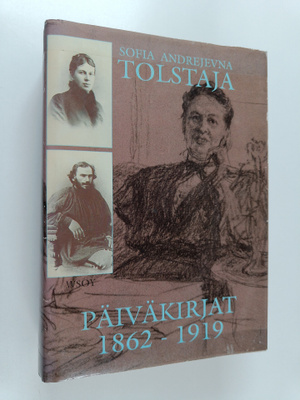 Sofia Andrejevna Tolstaja : Päiväkirjat 1862-1919