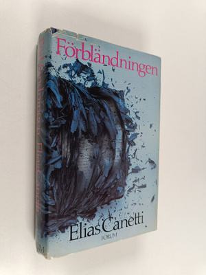 Elias Canetti : Förbländningen