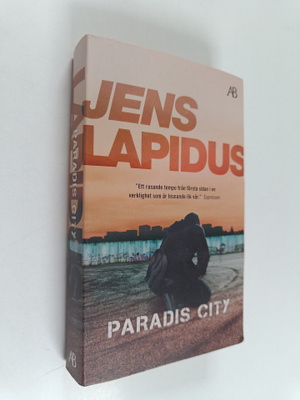 Jens Lapidus : Paradis city