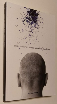 Kotilainen : Suhteissa mediaan