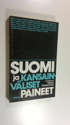 Sakari (toim.) Haapaniemi : Suomi ja kansainväliset paineet